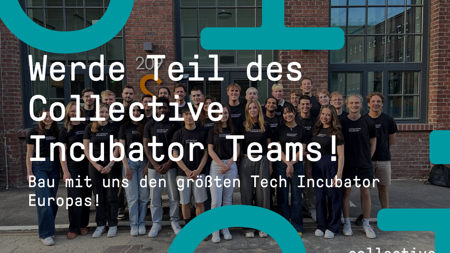 Werde Teil des Collective Incubator Teams 2026!